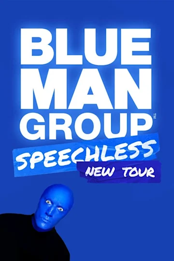 Blue Man Group: Speechless tickets
