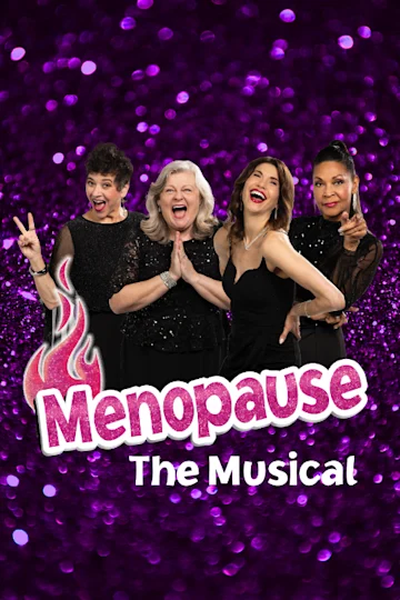 Menopause the Musical tickets