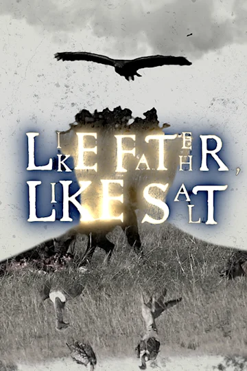 Like Father, Like Salt Tickets