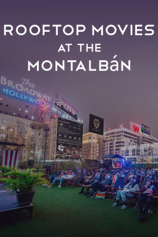Rooftop Movies at The Montalbán Tickets