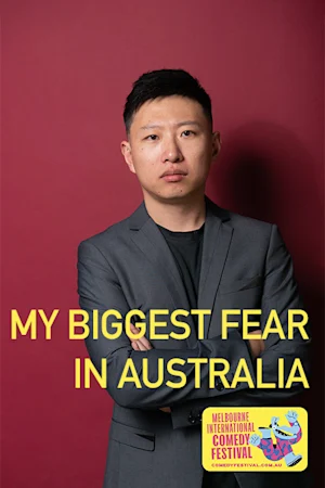 My Biggest Fear in Australia at The MC Showroom tickets