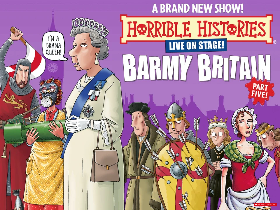 Horrible Histories - Barmy Britain - Part 5 Tickets: What to expect - 1