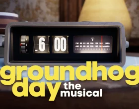Groundhog Day The Musical: What to expect - 1