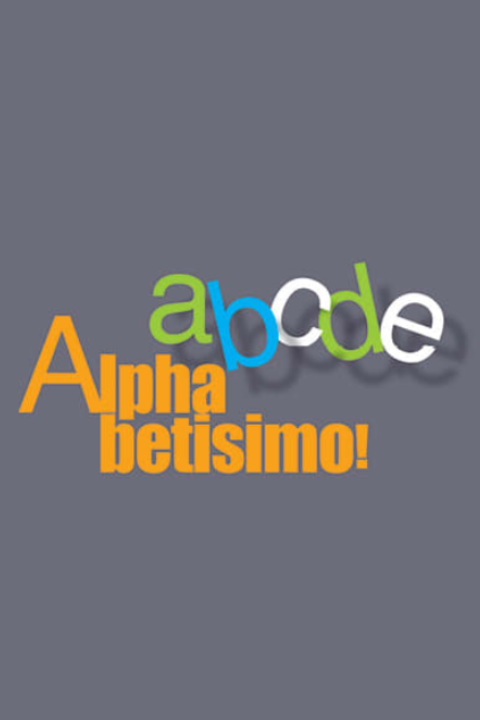 Atlas Presents Happy Theatre: Alphabetissimo show poster