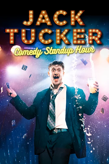 Jack Tucker: Comedy Standup Hour (DO NOT USE)) tickets