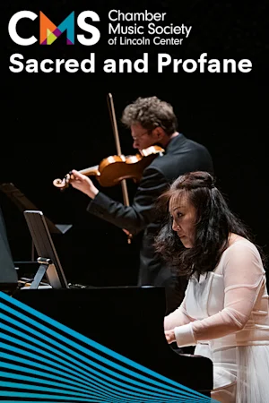 The Chamber Music Society of Lincoln Center: Sacred and Profane tickets