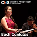 Chamber Music Society of Lincoln Center: Bach Cantatas