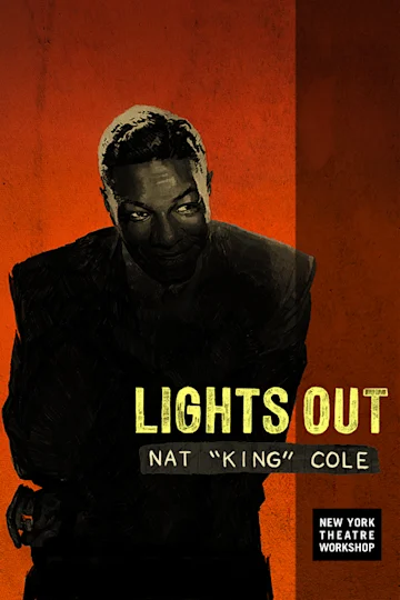 Lights Out: Nat "King" Cole tickets