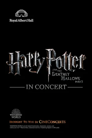 Harry Potter and the Deathly Hallows™ Part 1 in Concert tickets
