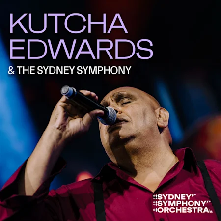 Kutcha Edwards & the Sydney Symphony