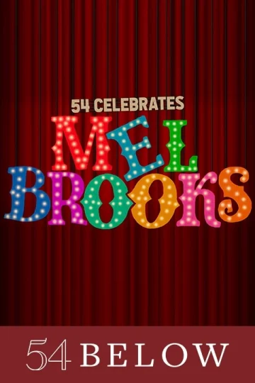 54 Celebrates Mel Brooks tickets