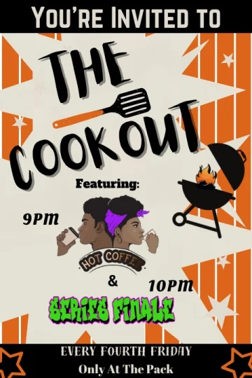 The Cookout featuring Hot Coffee & Series Finale Tickets