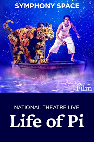 NT Live: Life of Pi (Encore) Tickets