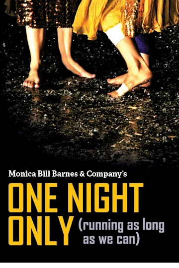 One Night Only (running as long as we can) Tickets