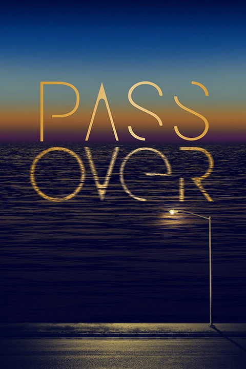 Pass Over on Broadway Tickets
