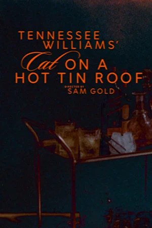 Cat on a Hot Tin Roof on Broadway tickets