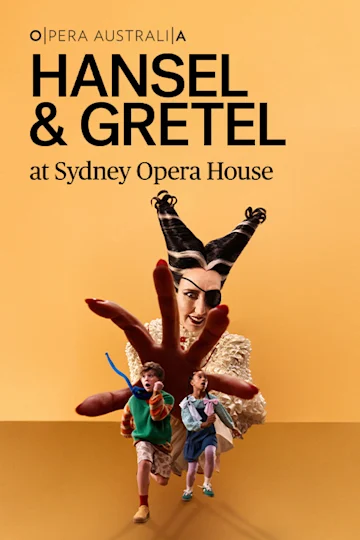 Hansel & Gretel at Sydney Opera House Tickets