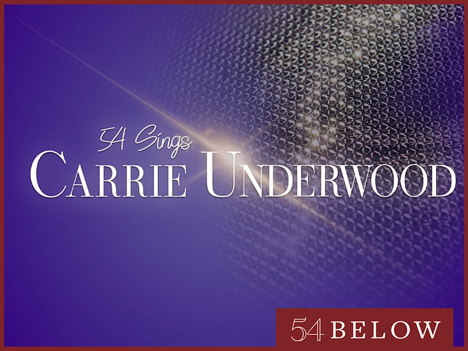 54 Sings Carrie Underwood: What to expect - 1