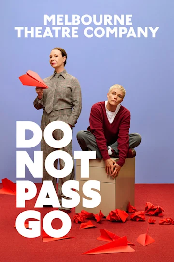 Do Not Pass Go at Melbourne Theatre Company tickets