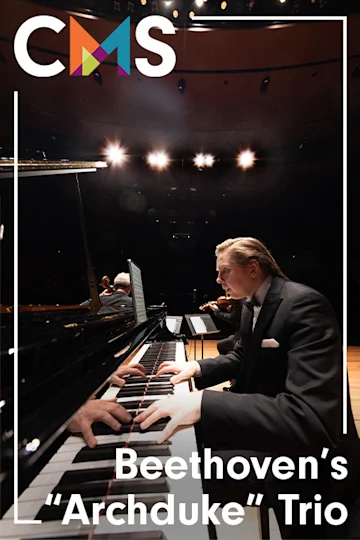 Chamber Music Society of Lincoln Center: Beethoven's "Archduke" Trio Tickets