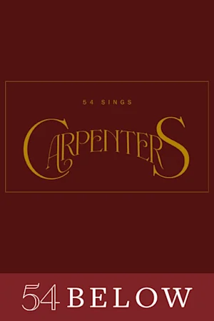 54 Sings Carpenters Tickets