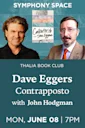 Dave Eggers, Contrapposto