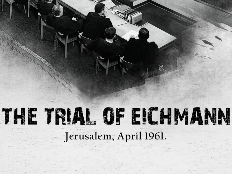 The Trial of Eichmann: What to expect - 1