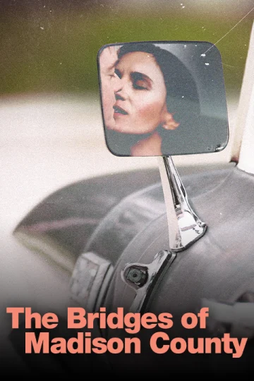 The Bridges of Madison County Tickets