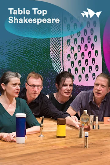 Table Top Shakespeare at Sydney Opera House tickets