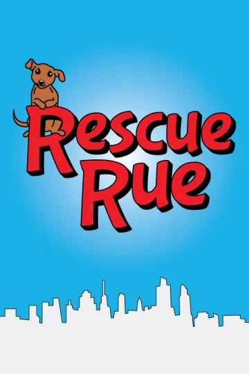 Rescue Rue Tickets