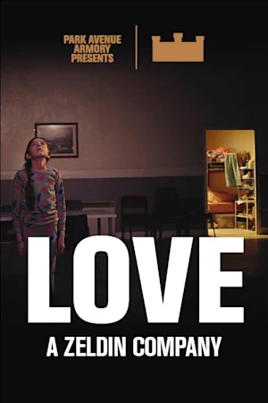 LOVE at Park Avenue Armory Tickets