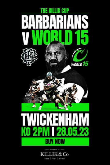 The Killik Cup - Barbarians v World 15 Tickets