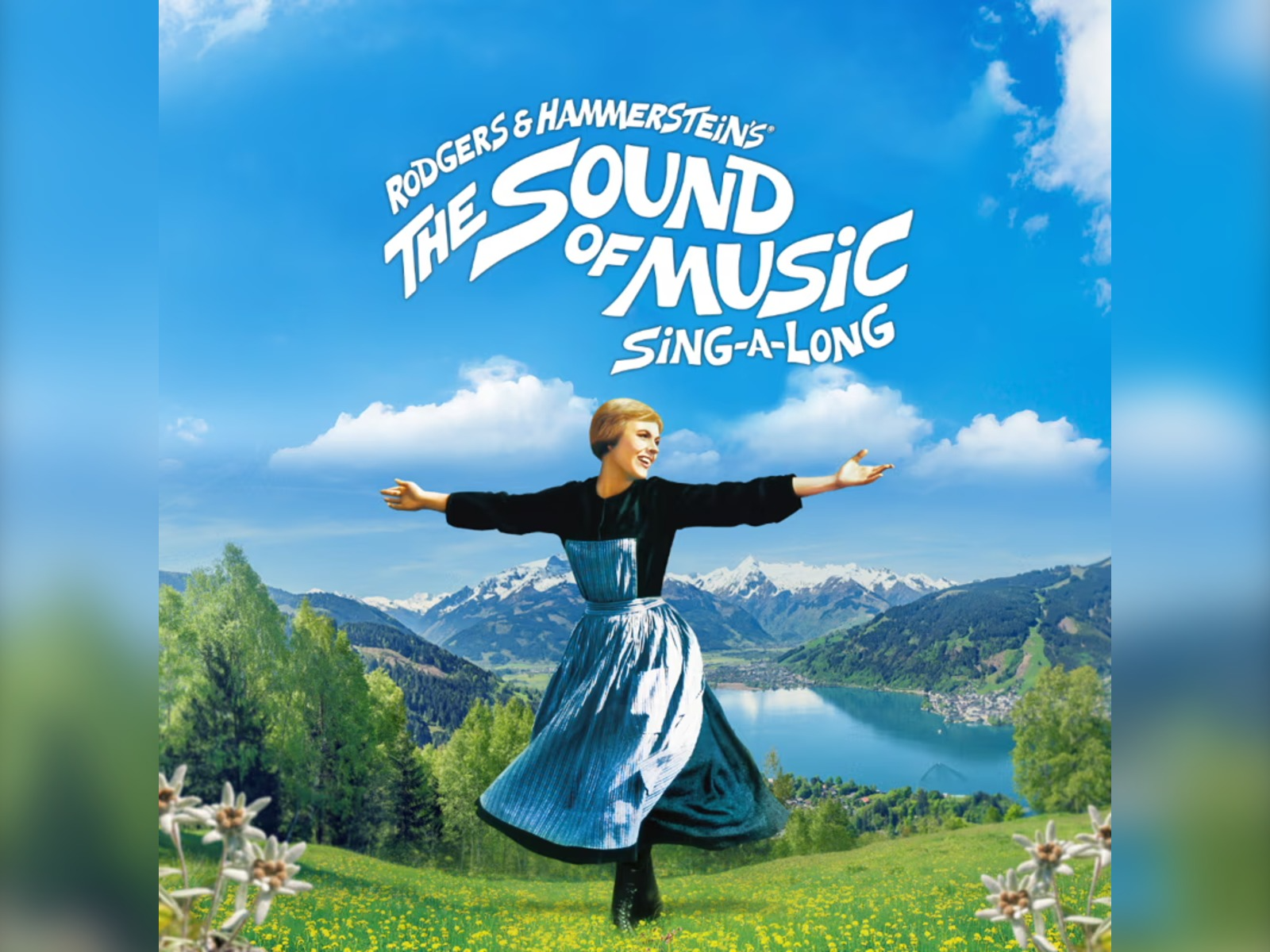 Rodgers & Hammerstein's The Sound of Music Sing-A-Long: What to expect - 1