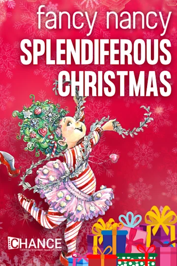 Fancy Nancy Splendiferous Christmas tickets