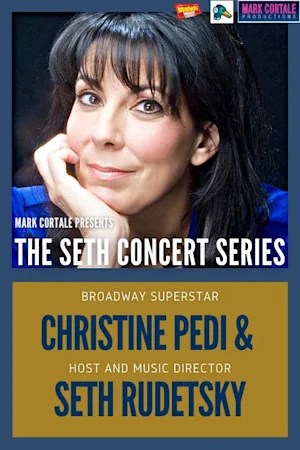 Christine Pedi & Seth Rudetsky tickets