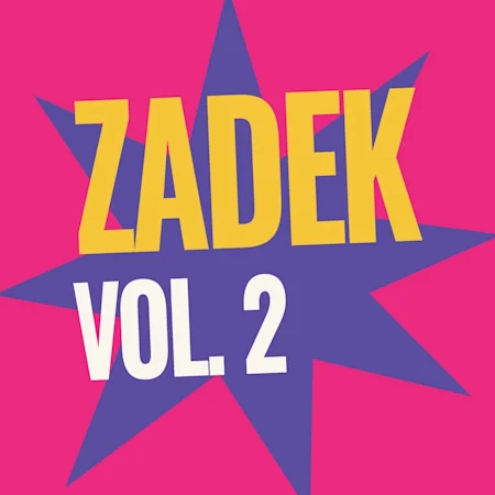 Zack Zadek & Friends Vol. 2