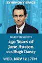 Selected Shorts: 250 Years of Jane Austen