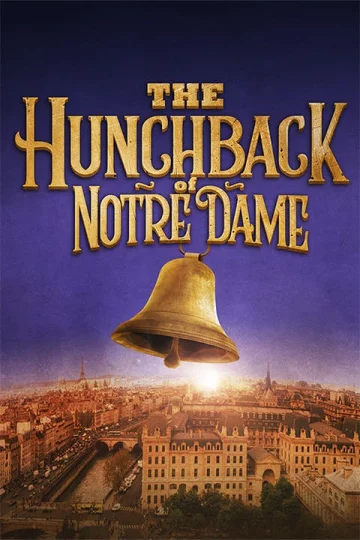 The Hunchback of Notre Dame Tickets Tickets