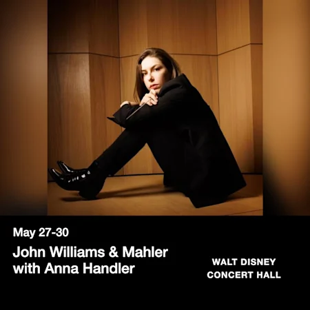 John Williams & Mahler with Anna Handler