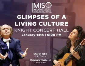 Miami Symphony Orchestra - Glimpses of a Living Culture: What to expect - 2