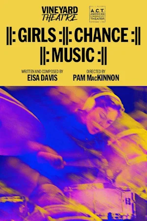 ||: Girls :||: Chance :||: Music :|| Tickets
