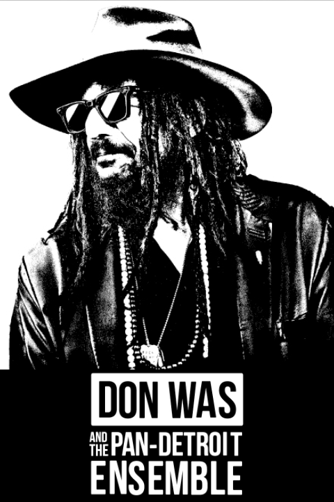 Don Was & The Pan Detroit Ensemble show poster