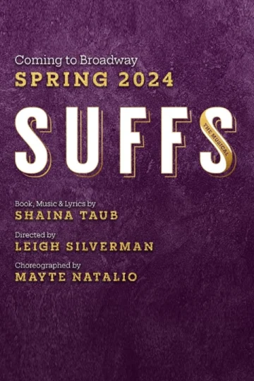 Suffs on Broadway: What to expect - 1