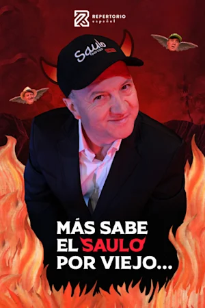 MÁS SABE EL SAULO POR VIEJO...