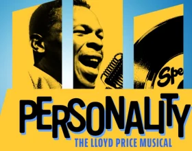 Personality: The LLoyd Price Musical : What to expect - 1