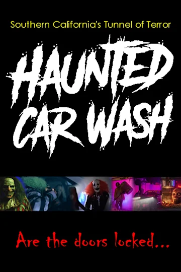 Tunnel of Terror OC – Haunted Car Wash in Anaheim tickets