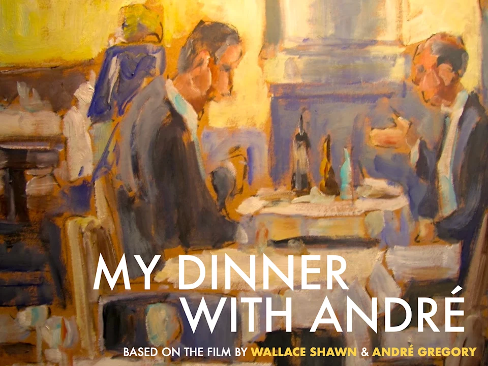 My Dinner With André: What to expect - 1