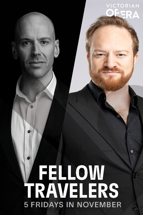 Fellow Travelers presented by Victorian Opera tickets