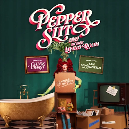 Pepper Slit: Live In Her Living Room