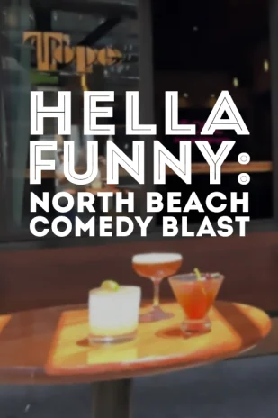 SF's Brand New Tuesday Comedy Blast (North Beach)